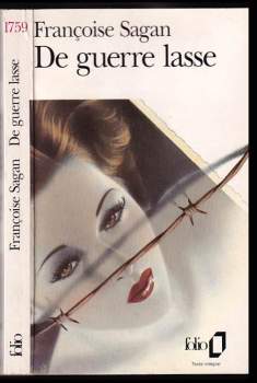 De guerre lasse