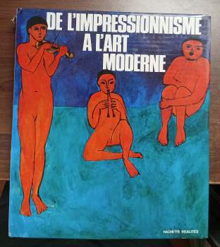 De l'impressionnisme - L'art Moderne