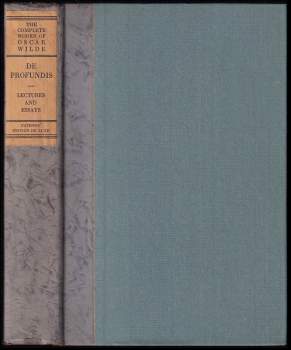 De Profundis, Lectures and Essays