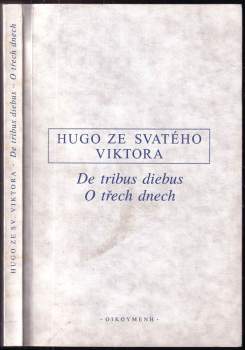 Hugues de Saint-Victor: De tribus diebus