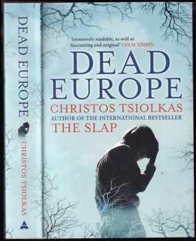 Christos Tsiolkas: Dead Europe