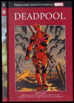 Deadpool - Začátek konce - Sázka na nejistotu
