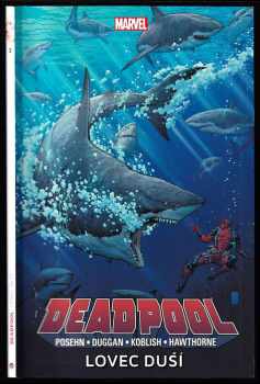 Deadpool 2. - Lovec duší - Brian Posehn, Gerry Duggan (2016, Crew) - ID: 655639