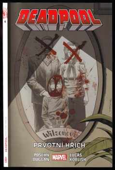 Gerry Duggan: Deadpool - 6. - Prvotní hřích