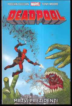 Gerry Duggan: Deadpool