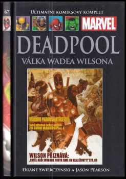 Deadpool: Válka Wadea Wilsona