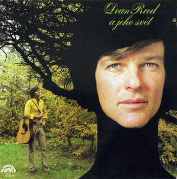 Dean Reed A Jeho Svět - Dean Reed (1978, Supraphon) - ID: 3928073