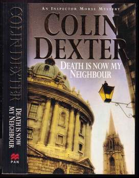 Death Is Now My Neighbour