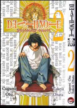 Death note : 2 - Zápisník smrti - Takeshi Obata (2011, Crew) - ID: 822397