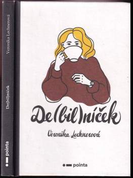 Veronika Lechnerová: De(bil)níček
