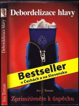 Ivo Toman: Debordelizace hlavy