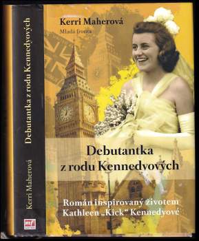 Debutantka z rodu Kennedyových