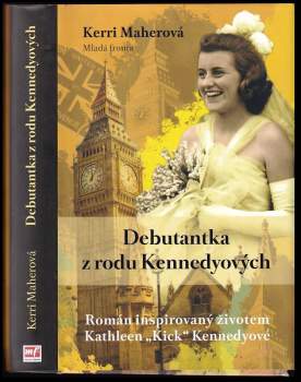 Debutantka z rodu Kennedyových