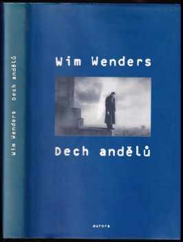 Wim Wenders: Dech andělů