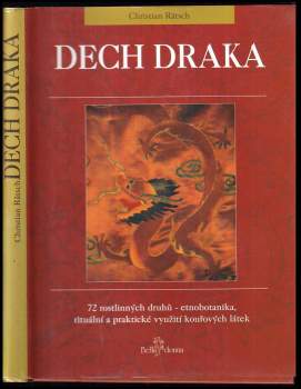 Dech draka : 72 rostlinných druhů - etnobotanika, rituální a praktické využití kouřových látek