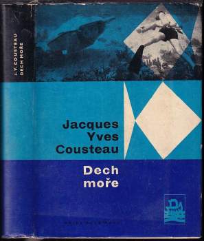 Jacques-Yves Cousteau: Dech moře