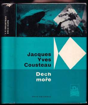Jacques-Yves Cousteau: Dech moře