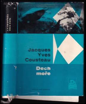 Jacques-Yves Cousteau: Dech moře