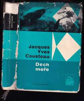 Jacques-Yves Cousteau: Dech moře