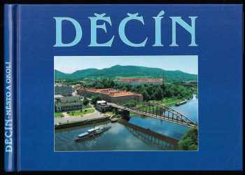 Děčín - město a okolí
