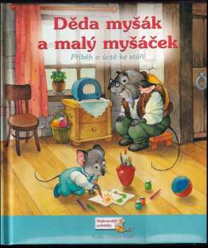 Děda myšák a malý myšáček