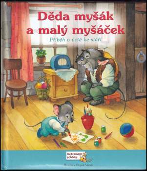 Děda myšák a malý myšáček