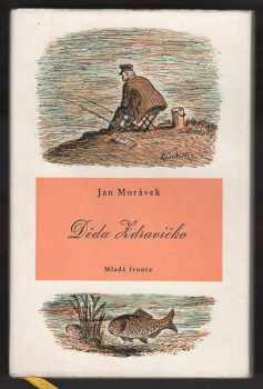 Jan Morávek: Děda Zdravíčko