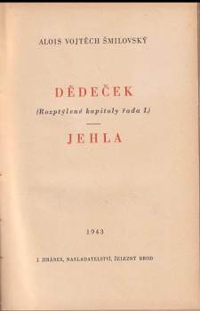 Alois Vojtěch Šmilovský: Dědeček