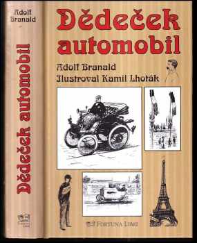 Dědeček automobil - Adolf Branald (2010, Fortuna Libri) - ID: 1414540