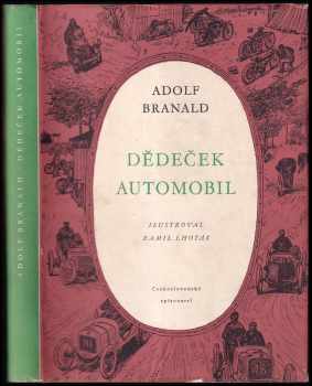 Dědeček automobil - Adolf Branald (1955, Československý spisovatel) - ID: 611405