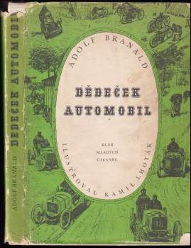 Adolf Branald: Dědeček automobil