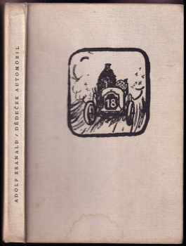 Dědeček automobil - Adolf Branald (1966, Státní nakladatelství dětské knihy) - ID: 735528