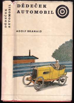 Adolf Branald: Dědeček automobil