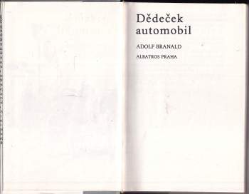 Adolf Branald: Dědeček automobil