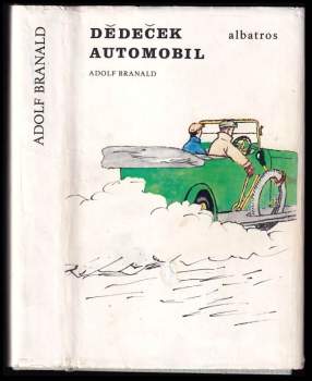 Adolf Branald: Dědeček automobil