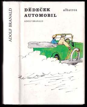 Adolf Branald: Dědeček automobil