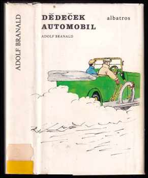 Dědeček automobil - Adolf Branald (1986, Albatros) - ID: 454235