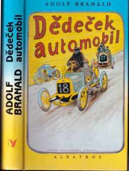 Dědeček automobil - Adolf Branald (1995, Albatros) - ID: 736273