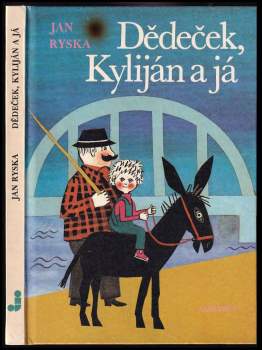 Dědeček, Kyliján a já
