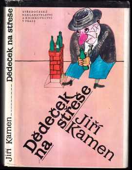 Dědeček na střeše - Jiří Kamen (1988, Středočeské nakladatelství a knihkupectví) - ID: 746980