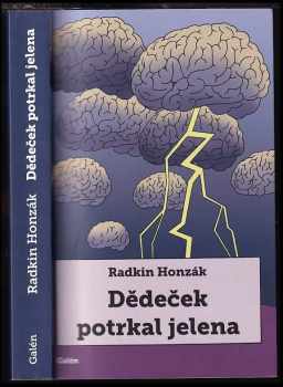 Radkin Honzák: Dědeček potrkal jelena