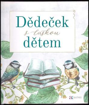 Dědeček s láskou dětem