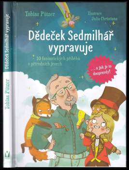 Dědeček Sedmilhář vypravuje