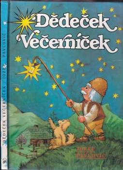 Jozef Pavlovič: Dědeček Večerníček