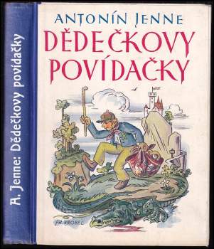 Antonín Jenne: Dědečkovy povídačky