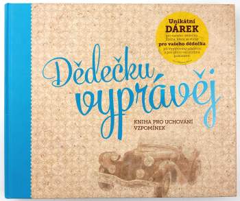 Dědečku, vyprávěj