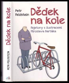 Petr Feldstein: Dědek na kole