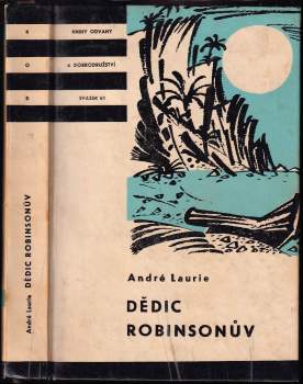 André Laurie: Dědic Robinsonův