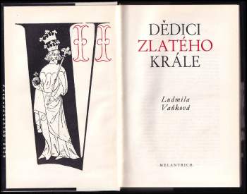 Ludmila Vaňková: Dědici zlatého krále