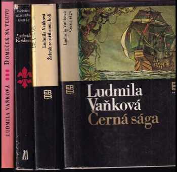 Ludmila Vaňková: KOMPLET Ludmila Vaňková 4X Domeček na Vesuvu + Dědici zlatého krále + Žebrák se stříbrnou holí + Černá sága